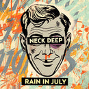 NECK DEEP 'RAIN IN JULY: 10TH ANNIVERSARY' LP (Orange Vinyl)