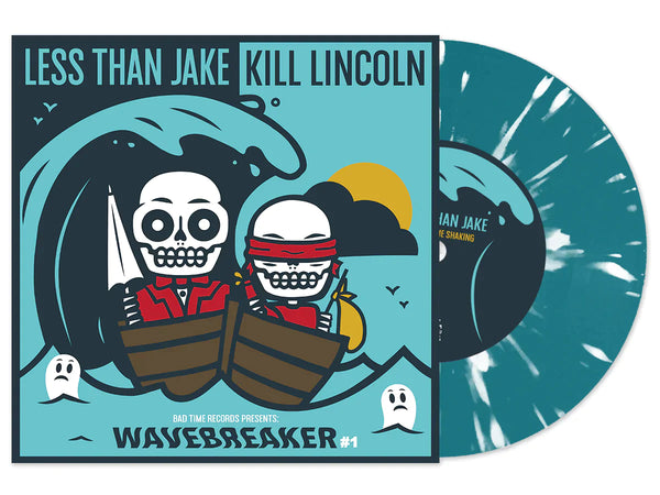 LESS THAN JAKE / KILL LINCOLN ‘WAVEBREAKER #1’ 7" Singles (Sea Blue, White Splatter Vinyl)