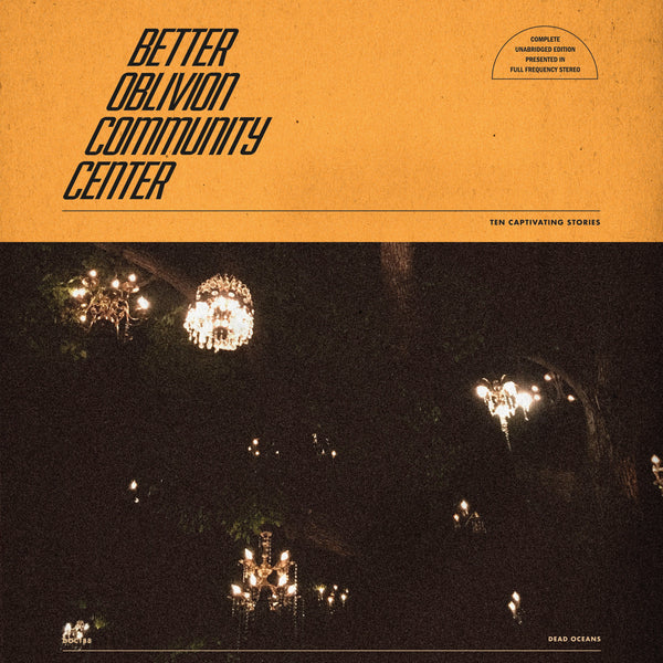 BETTER OBLIVION COMMUNITY CENTER LP (Phoebe Bridgers & Conor Oberst)