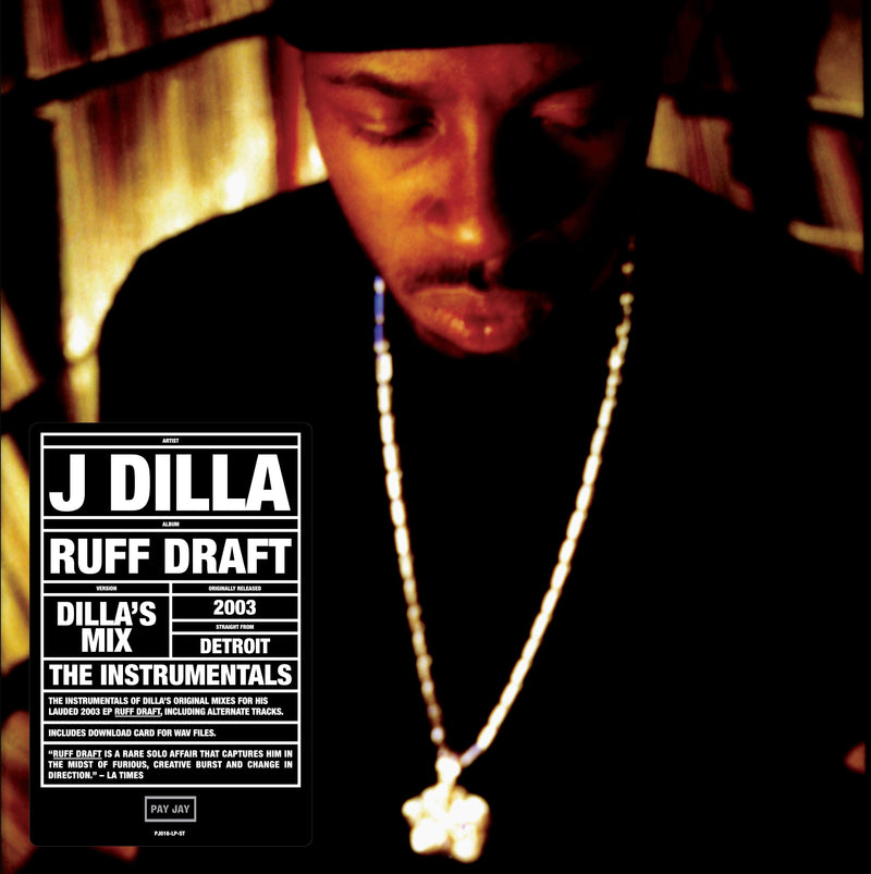 J DILLA 'RUFF DRAFT: INSTRUMENTALS' LP
