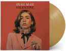 SNAIL MAIL 'VALENTINE' LP (Gold Vinyl)