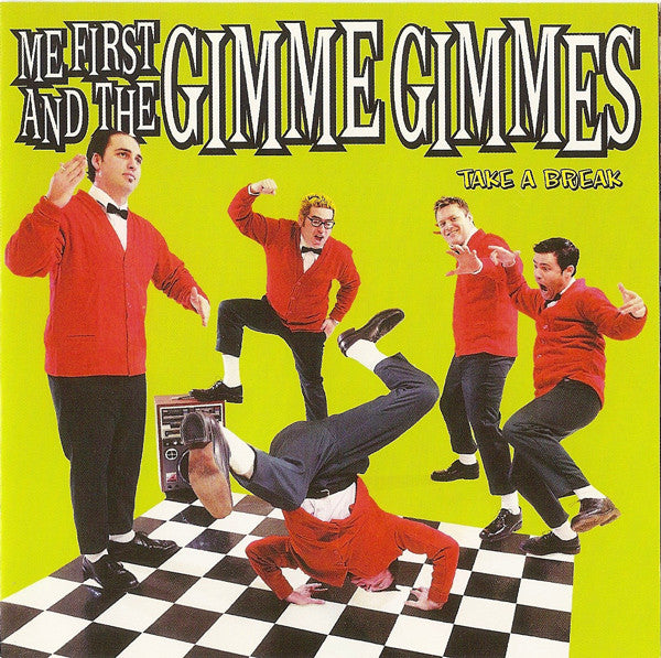 ME FIRST AND THE GIMME GIMMES 'TAKE A BREAK' LP