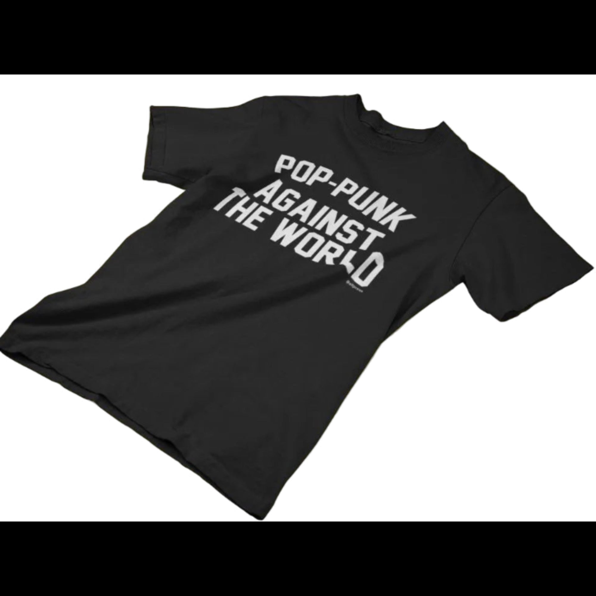Against The World T-Shirt Alternative Press Black Short Sleeve