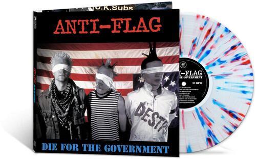 ANTI FLAG 'DIE FOR THE GOVERNMENT' LP (Red/White/Blue Splatter Vinyl)