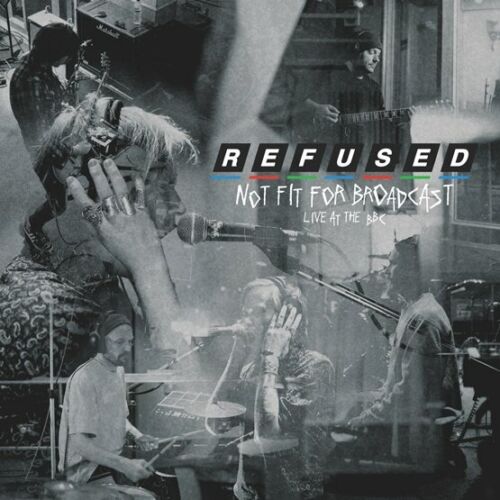 REFUSED 'NOT FIT FOR BROADCASTING - LIVE AT THE BBC' 2LP (Clear Vinyl)